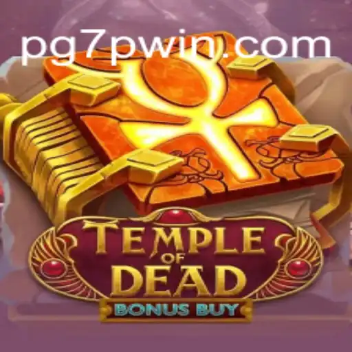 TempleofDeadBonusBuy: A Thrilling Adventure in Online Gaming at 7PWIN.com